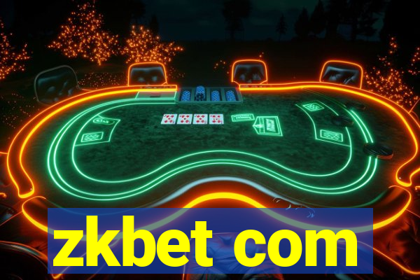 zkbet com